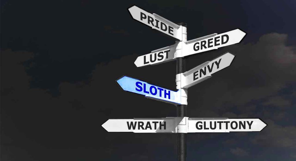 Sunday June 17 – Sloth: a way forward