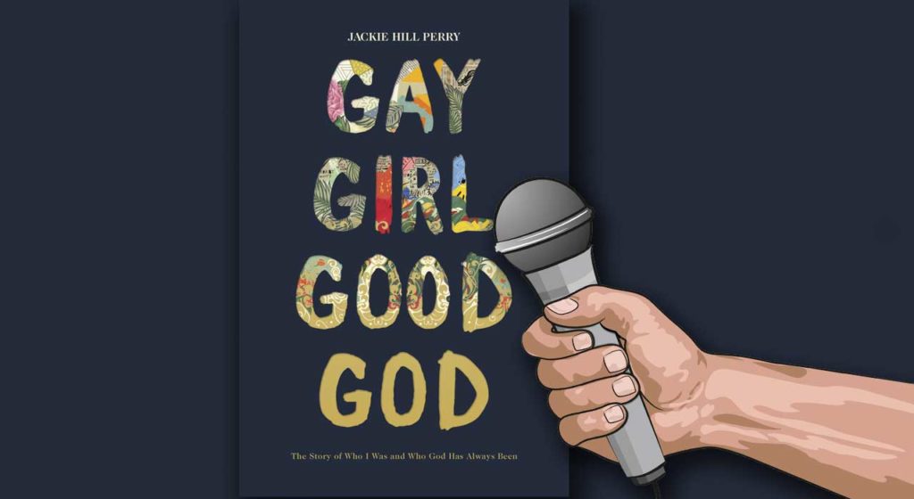 An interview (of sorts) with “Gay Girl, Good God” author Jackie Hill Perry