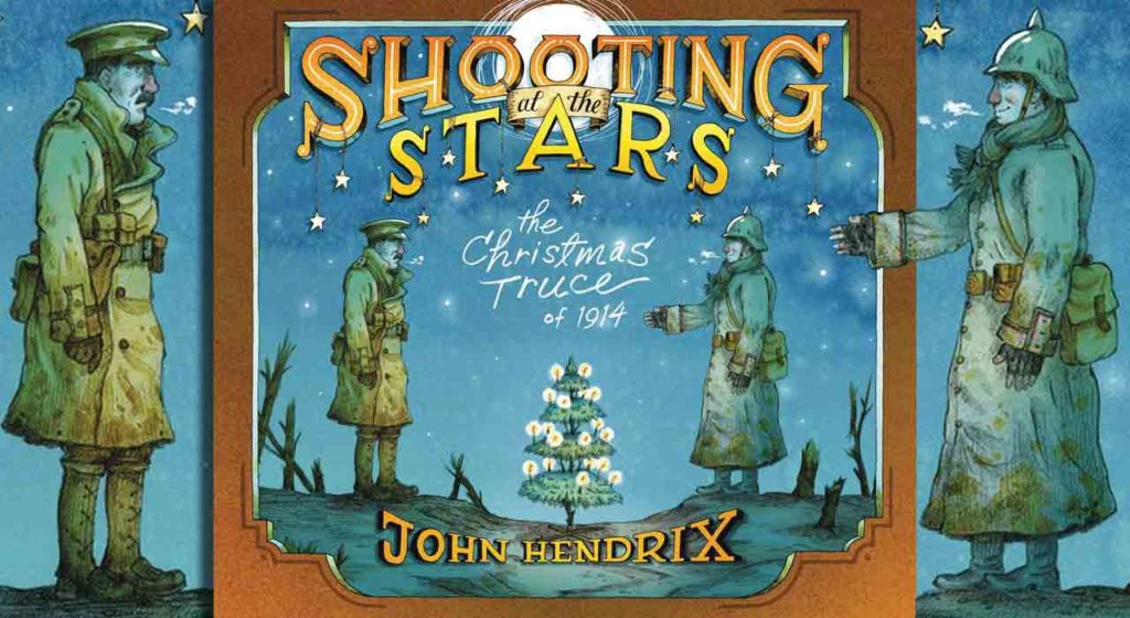 Shooting at the Stars: The Christmas Truce of 1914