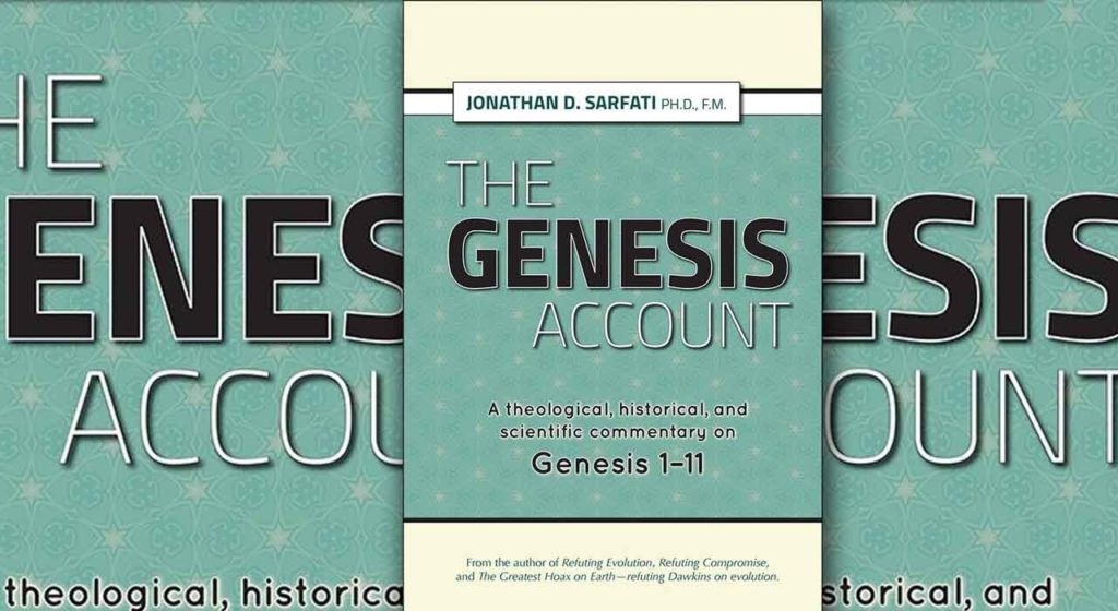 The Genesis Account A theological, historical, and scientific