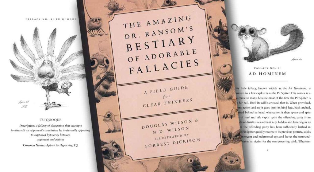 The Amazing Dr. Ransom’s Bestiary of Adorable Fallacies