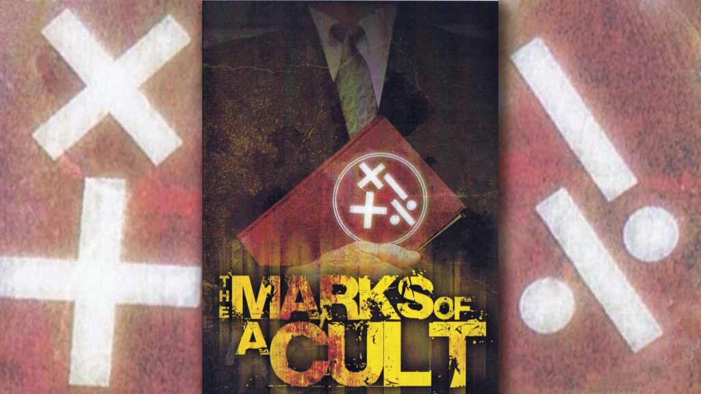 The Marks of a Cult: a biblical analysis