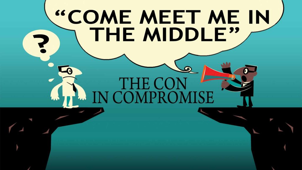 “Let’s meet in the middle” the con in compromise Reformed Perspective