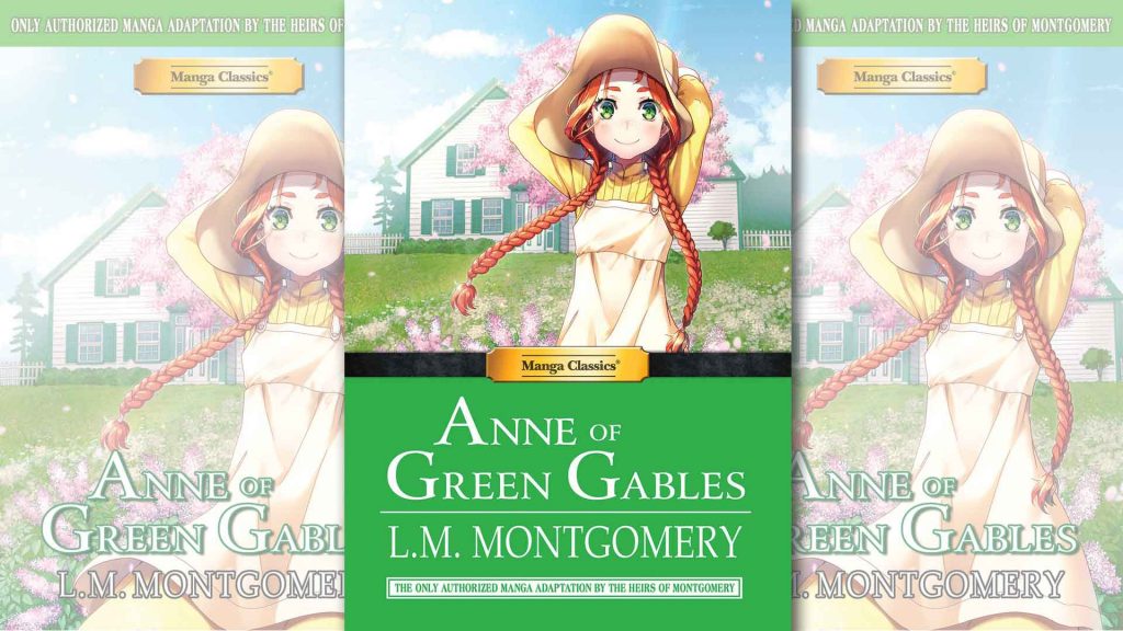 Manga Classics: Anne of Green Gables