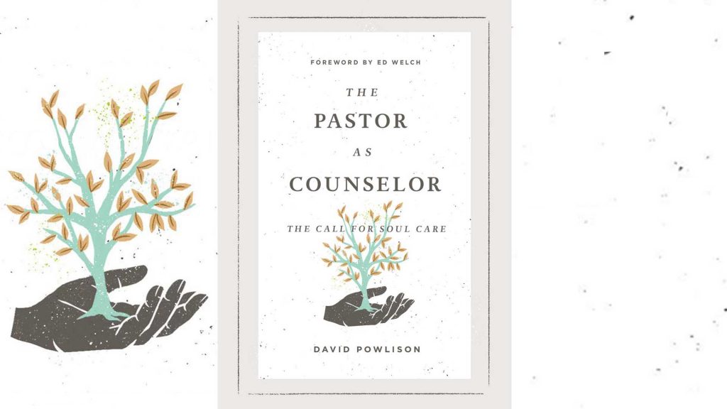 The Pastor as Counselor: The Call for Soul Care