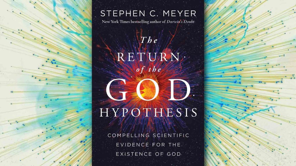 Is God a Hypothesis? A critical review of Stephen Meyer's “Return
