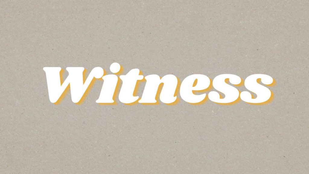August 5 – A witness