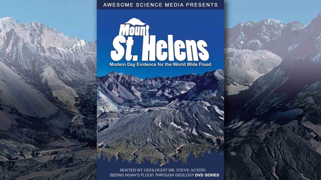 Mount St. Helens: Modern day evidence for the world wide Flood