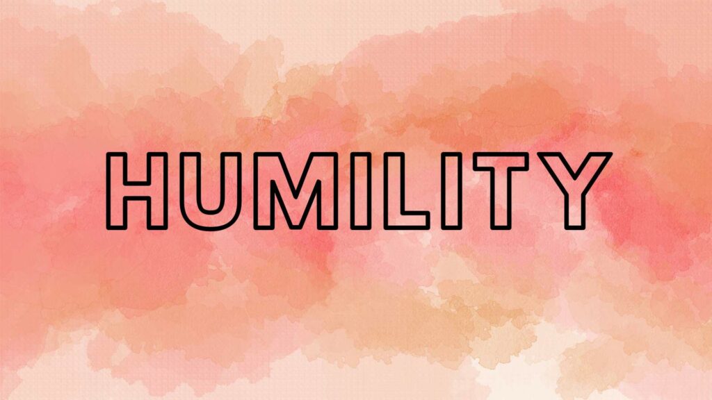 March 9 – Preparing in humility