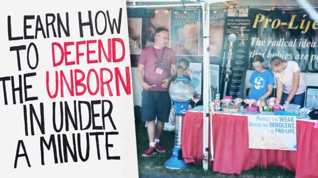 How to defend the unborn in under a minute