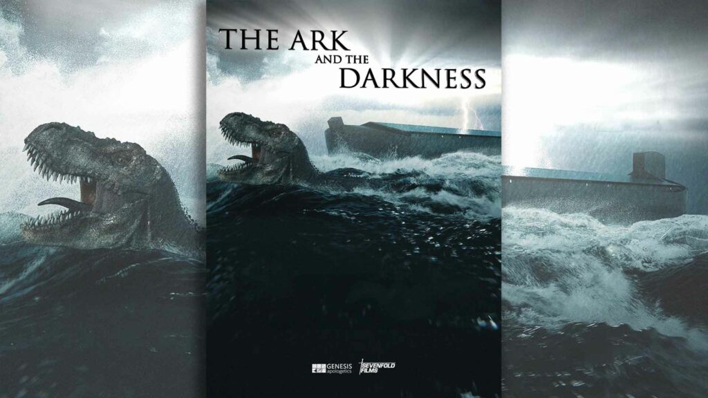 The Ark and the Darkness