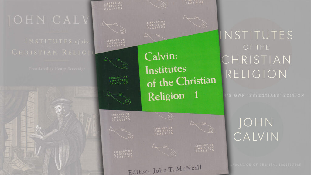 Get to know John Calvin