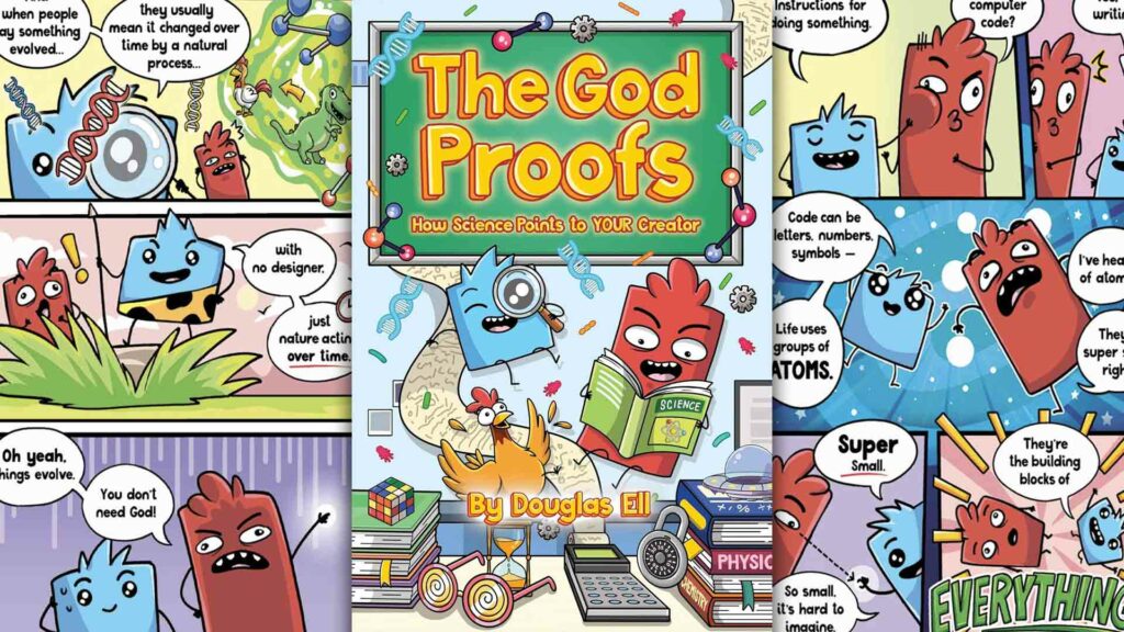 The God Proofs: How Science Points to YOUR Creator