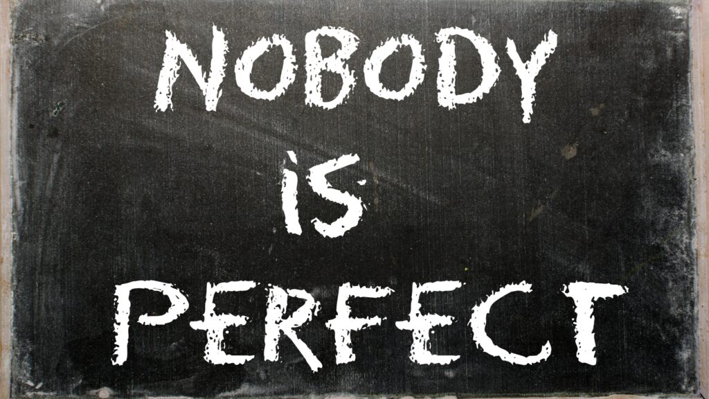 January 16 – Nobody is perfect