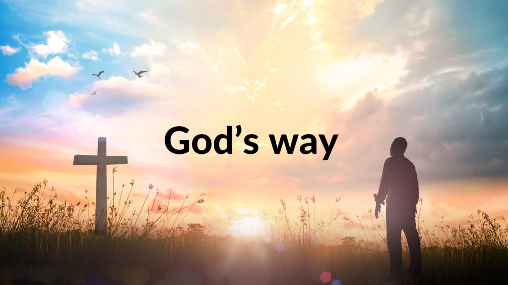 August 11 – Seeking blessing our way, not God’s way