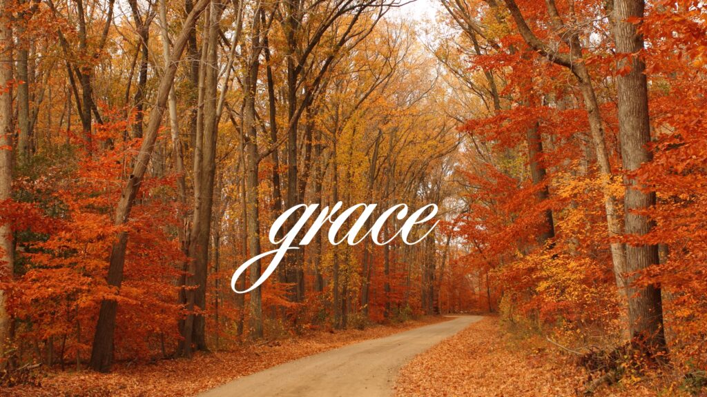 September 27 – The power of God’s grace