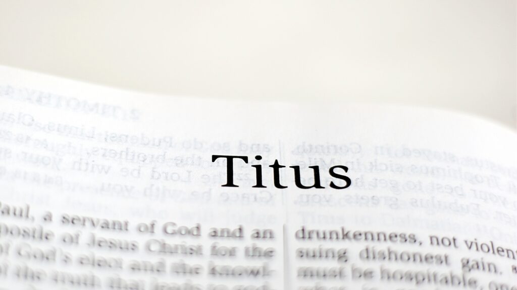 October 1 – Introduction to Titus